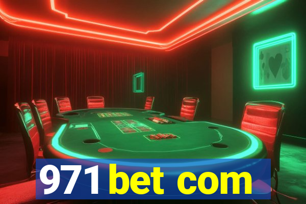 971 bet com